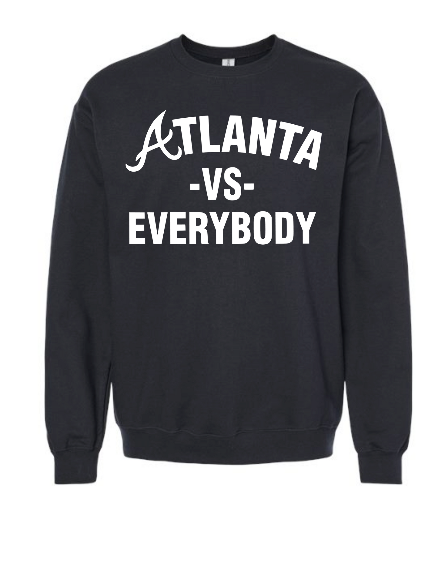 ATL VS Everybody SWEATSHIRT