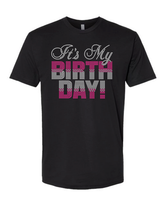 ITS MY BIRTHDAY