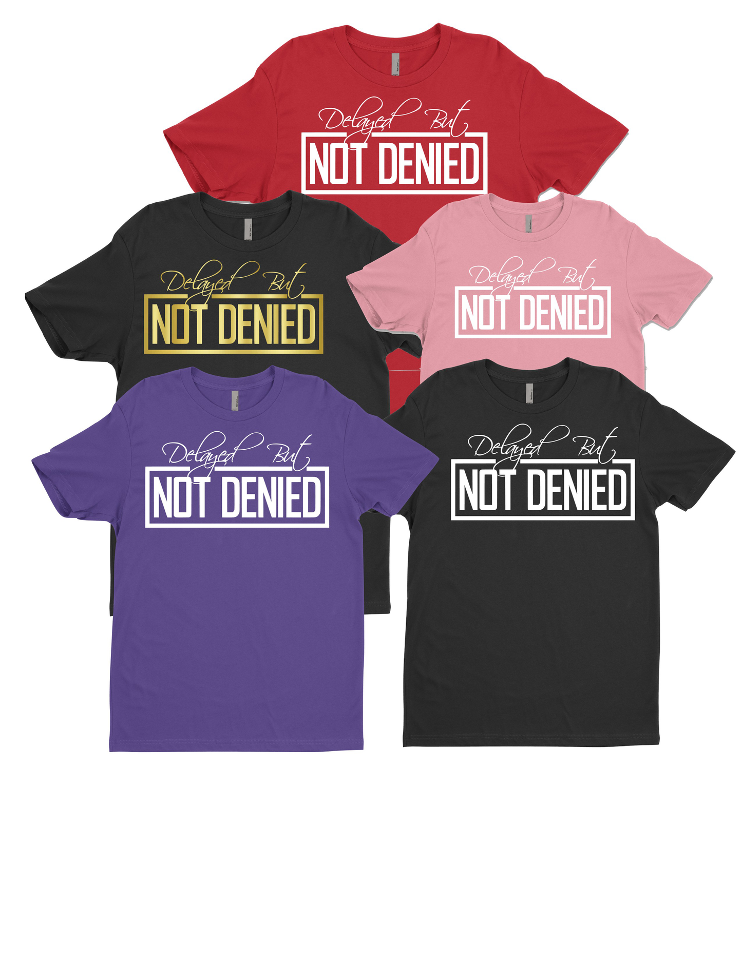 Not Denied Printed T Shirts | Unisex T Shirts | Jazzy Blingin Teez
